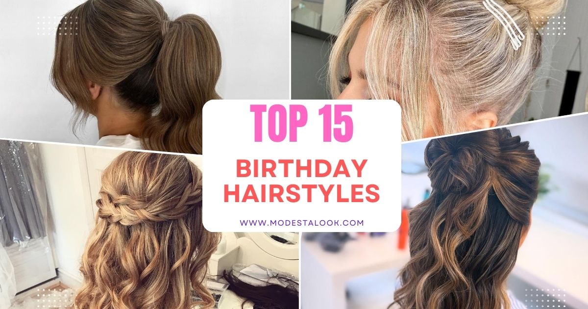 Birthday Hairstyles