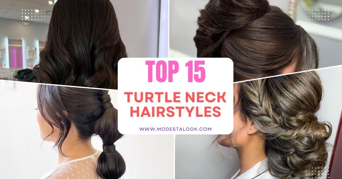 Turtle Neck Hairstyles